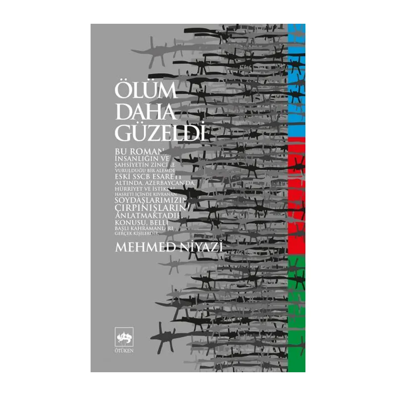 Ölüm Daha Güzeldi