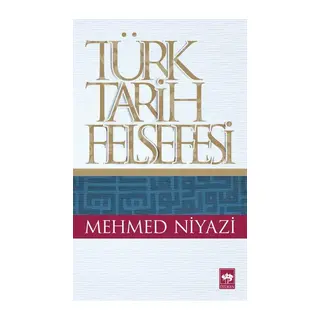 Türk Tarih Felsefesi
