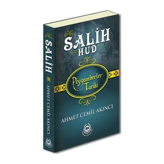 Peygamberler Tarihi - Hz. Salih-Hz. Hud (Ciltli)