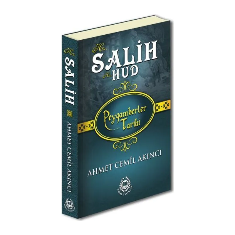 Peygamberler Tarihi - Hz. Salih-Hz. Hud (Ciltli)