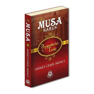 Peygamberler Tarihi - Hz. Musa ve Hz. Harun (Ciltli)