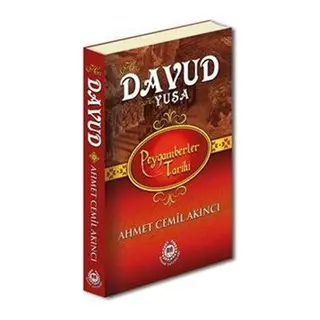 Peygamberler Tarihi - Hz. Davud (a.s.) Hz. Yuşa (a.s.) (Ciltli)