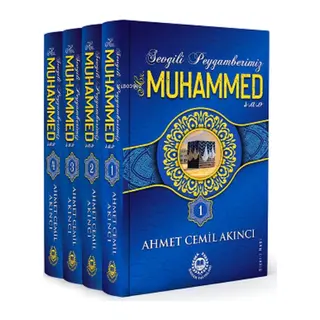Sevgili Peygamberimiz Hz. Muhammed (s.a.v.) - 4 Kitap (Ciltli)