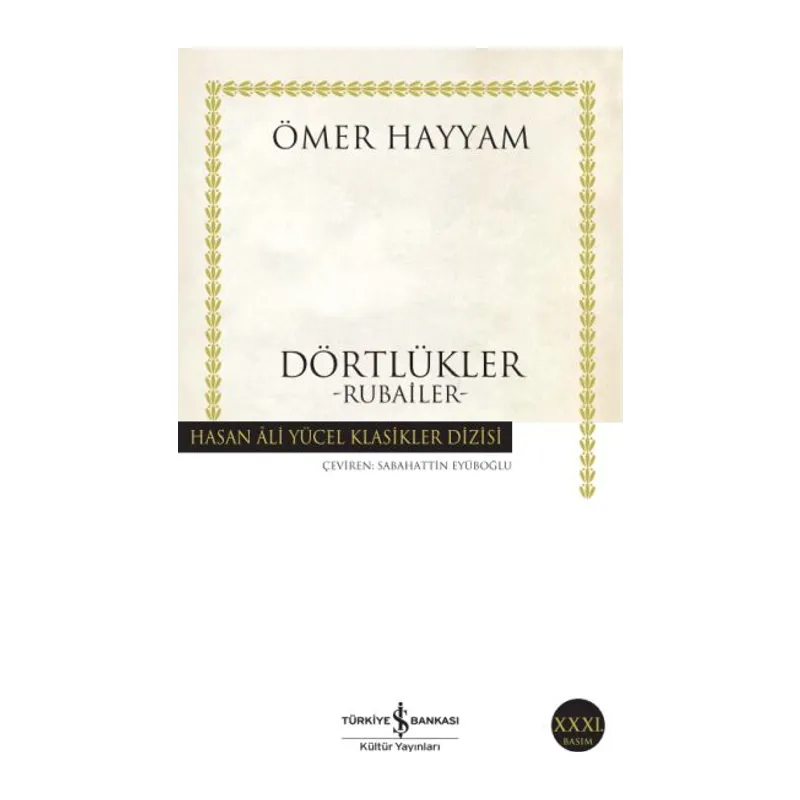 Dörtlükler Hayyam - Hasan Ali Yücel Klasikleri