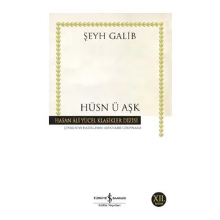 Hüsn ü Aşk - Hasan Ali Yücel Klasikleri