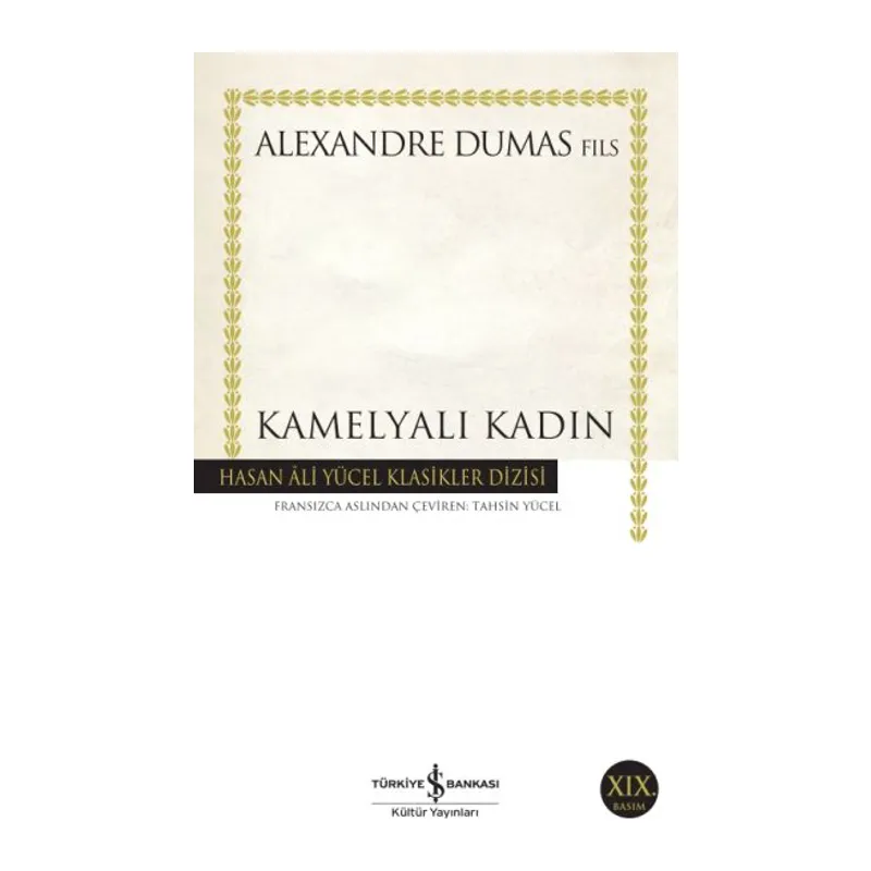 Kamelyalı Kadın - Hasan Ali Yücel Klasikleri