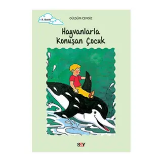 Tomurcuk 12-Hayvanlarla Konuşan Çocuk