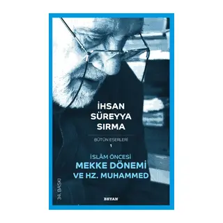 İslam Öncesi Mekke Dönemi ve Hz. Muhammed