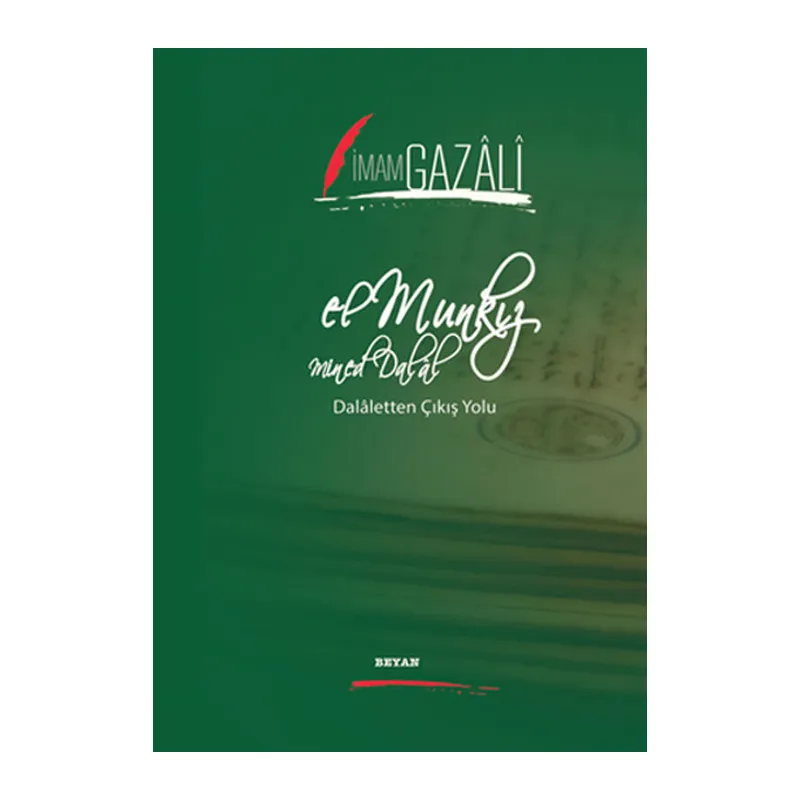 El Munkız Mined Dalal Dalaletten Çıkış Yolu