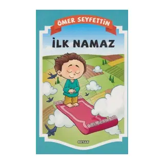 Gülücük Çocuk - İlk Namaz