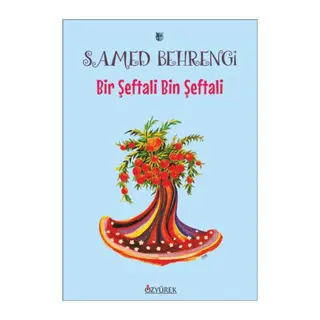Bir Şeftali Bin Şeftali