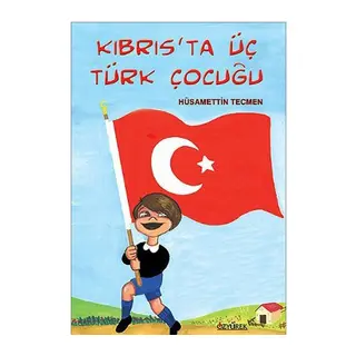 Kıbrıs'ta Üç Türk Çocuğu