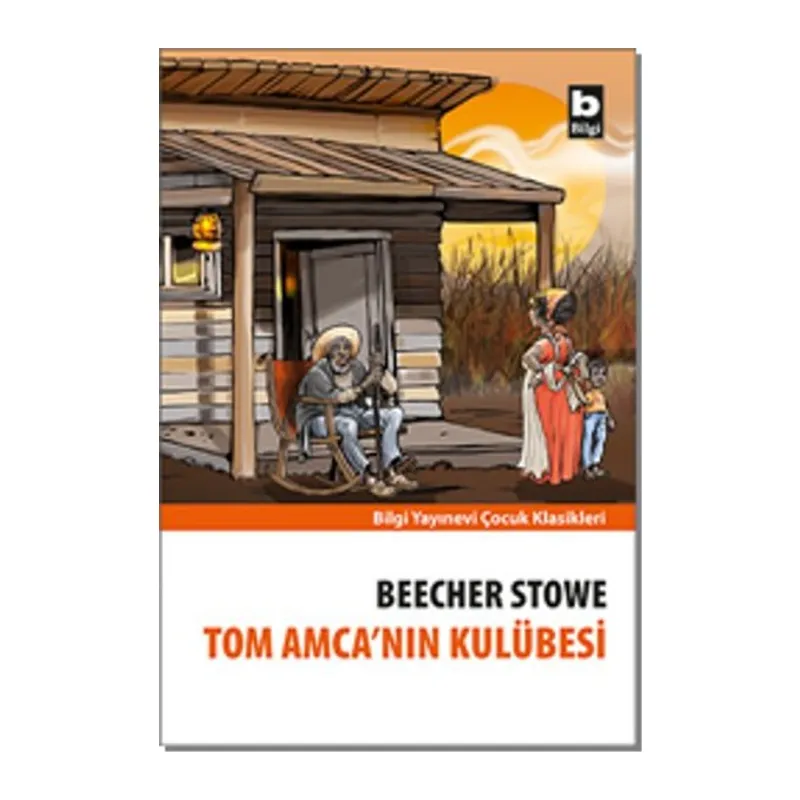 Tom Amca’nın Kulübesi