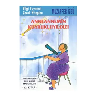 Anneannemin Kuyruklu Yıldızı