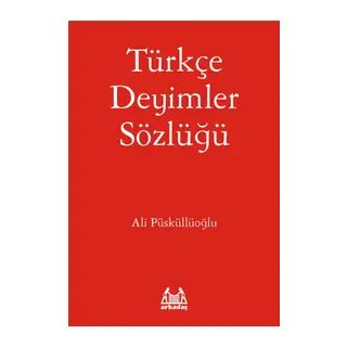 Türkçe Deyimler Sözlüğü
