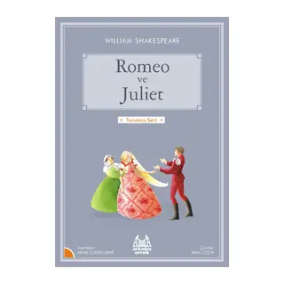 Turuncu Seri - Romeo ve Juliet