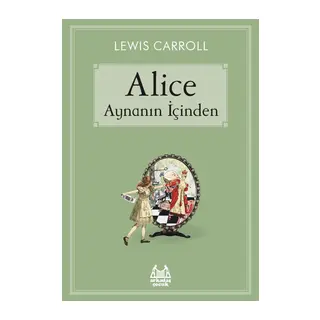 Alice Aynanın İçinden