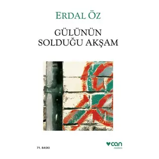 Gülünün Solduğu Akşam