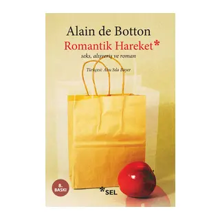 Romantik Hareket / Seks, Alışveriş ve Roman