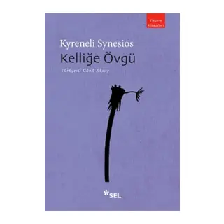 Kelliğe Övgü