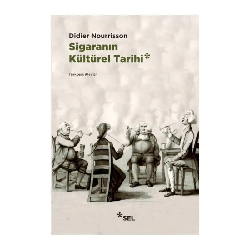 Sigaranın Kültürel Tarihi