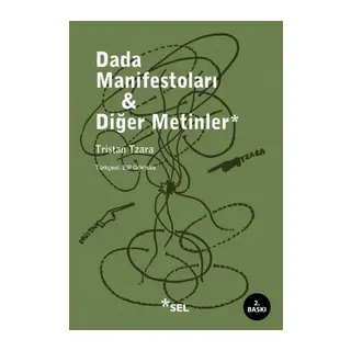 Dada Manifestoları ve Diğer Metinler
