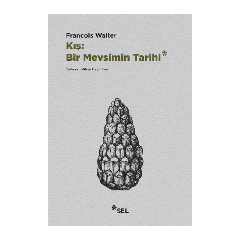 Kış Bir Mevsimin Tarihi