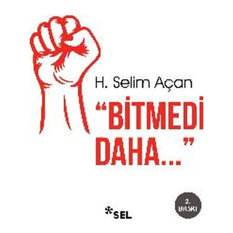 Bitmedi Daha