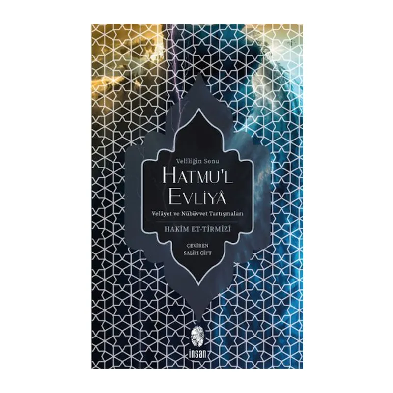 Hatmu'l Evliya - Veliliğin Sonu