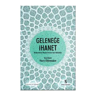 Geleneğe İhanet