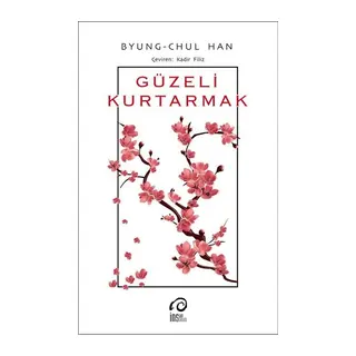 Güzeli Kurtarmak