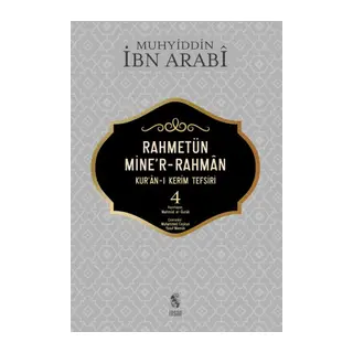 Rahmetün Mine'r-Rahman - 4 (Kur'an-ı Kerim Tefsiri)