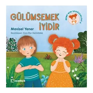 Mimi'nin Serüvenleri 5 - Gülümsemek İyidir