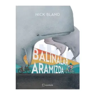 Balinalar Aramızda