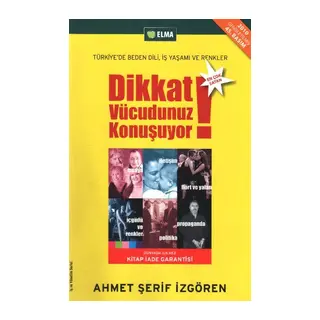 Dikkat Vücudunuz Konuşuyor