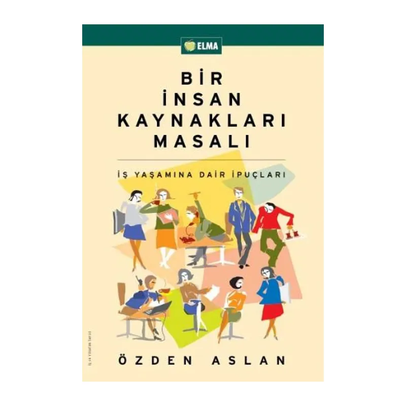 Bir İnsan Kaynakları Masalı