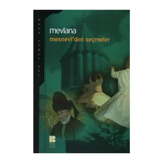 Mesnevi’den Seçmeler