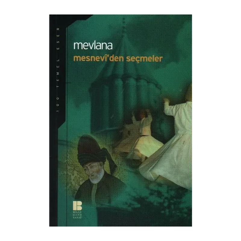 Mesnevi’den Seçmeler