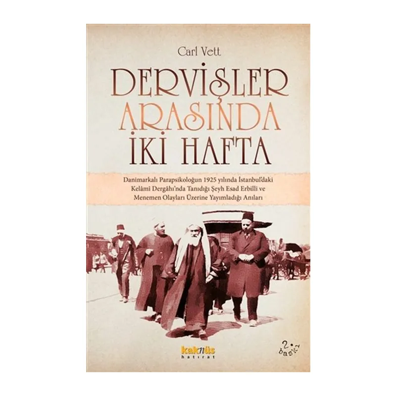 Dervişler Arasında İki Hafta
