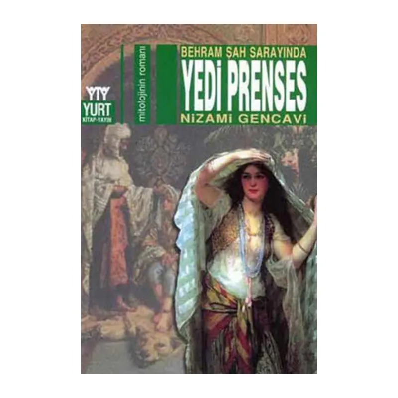 Behram Şah Sarayında Yedi Prenses