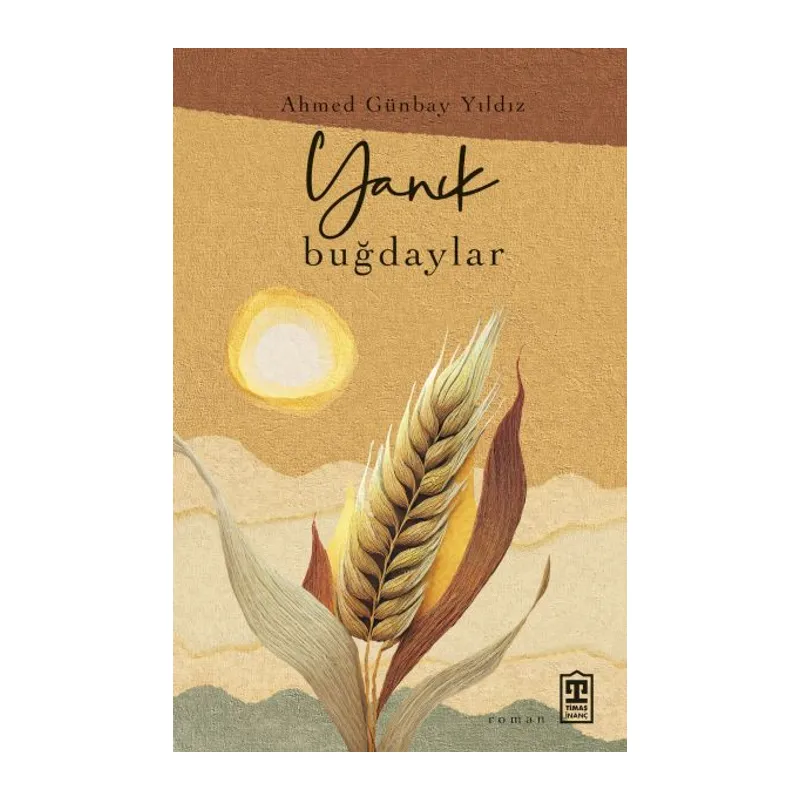Yanık Buğdaylar