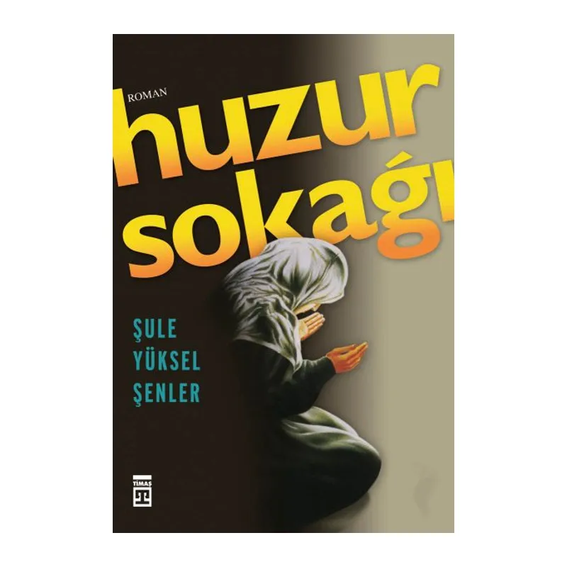Huzur Sokağı
