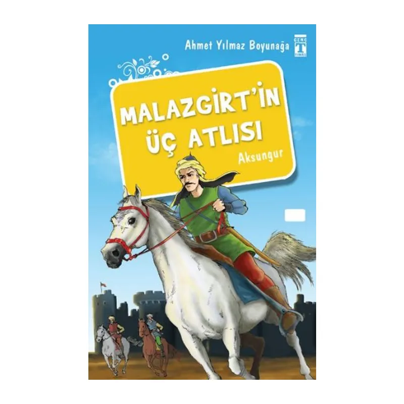 Malazgirt'in Üç Atlısı