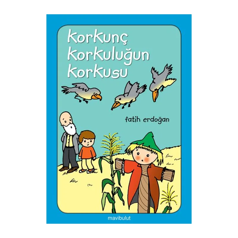 Korkunç Korkuluğun Korkusu...