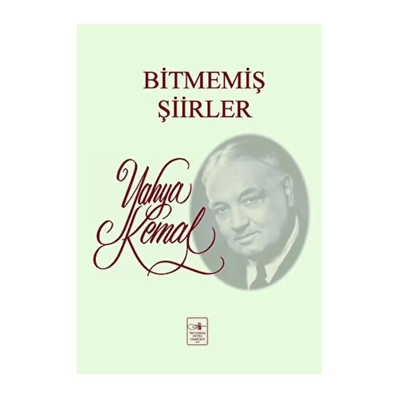 Bitmemiş Şiirler