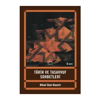 Tarih ve Tasavvuf Sohbetleri