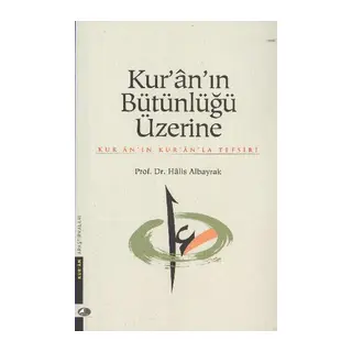 Kur-An In Bütünlüğü Üzerine