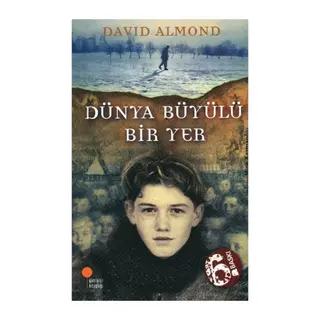 Dünya Büyülü Bir Yer