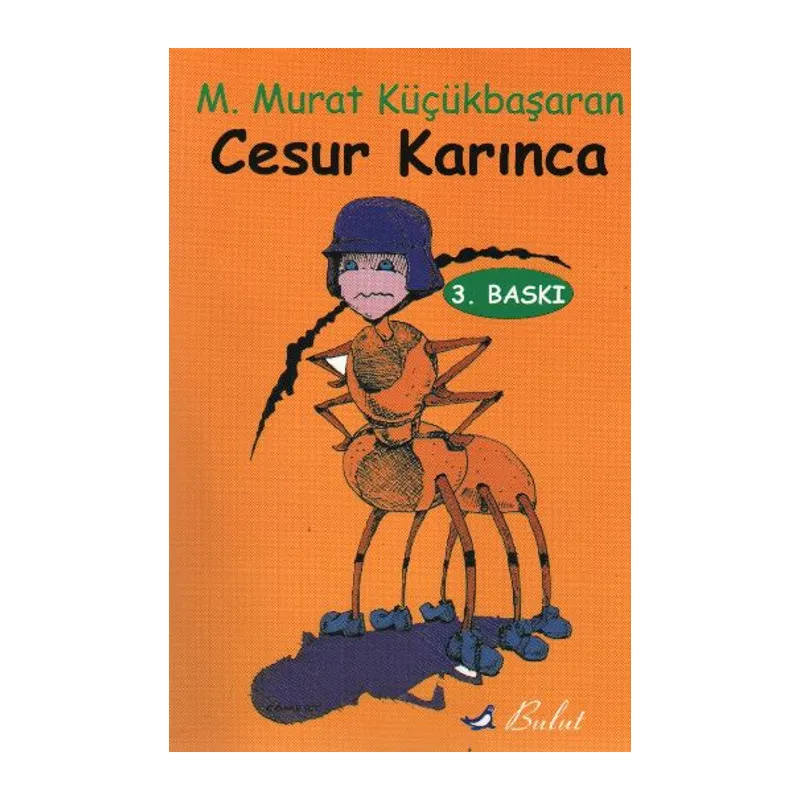 Cesur Karınca
