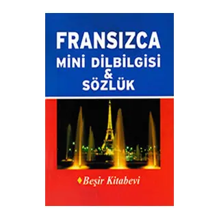 Fransızca Mini Dilbilgisi ve Sözlük